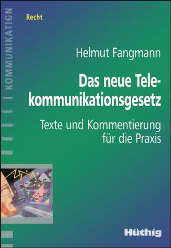 Das neue Telekommunikationsgesetz