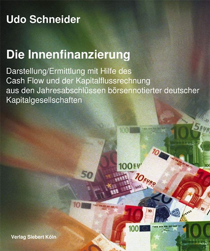 Die Innenfinanzierung