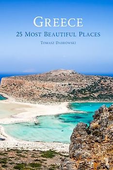 Greece: 25 Most Beautiful Places