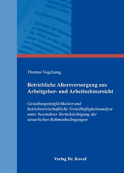 Betriebliche Altersversorgung aus Arbeitgeber- und Arbeitnehmersicht