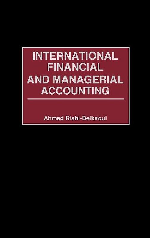 International Financial and Managerial Accounting