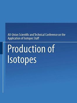 Production of Isotopes