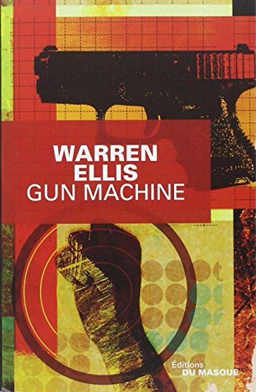 Gun Machine - Warren Ellis