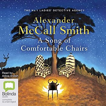 A Song of Comfortable Chairs (No. 1 Ladies' Detective Agency, Band 23)