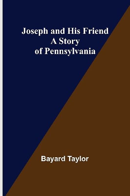 Joseph and His Friend