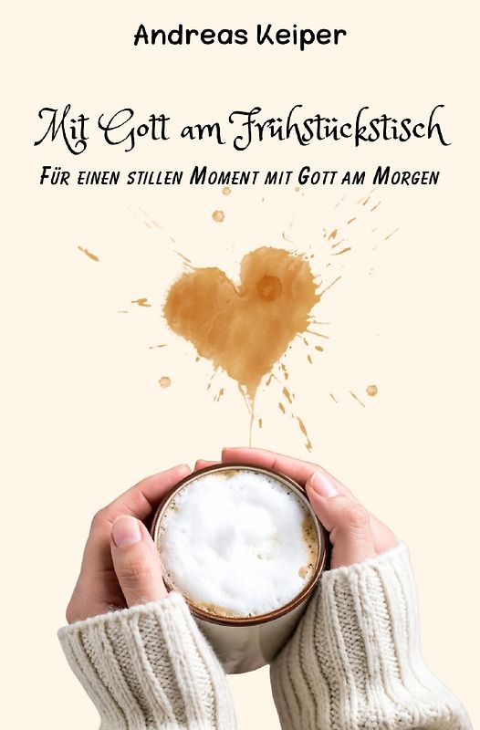 Mit Gott am Frühstückstisch