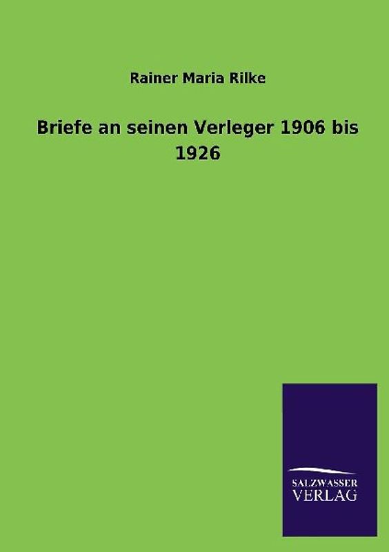 Briefe an seinen Verleger 1906 bis 1926