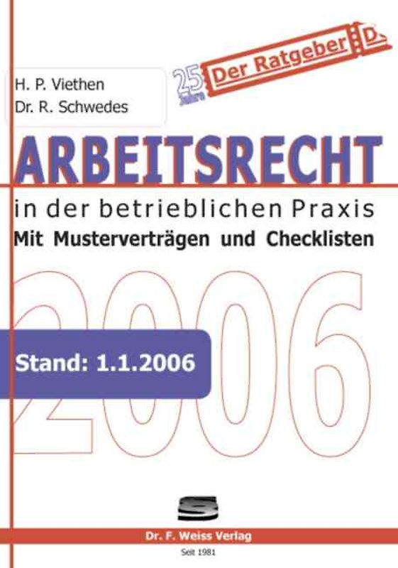 Arbeitsrecht in der betrieblichen Praxis 2006