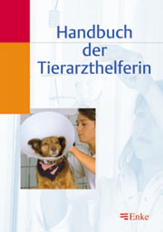 Handbuch der Tierarzthelferin