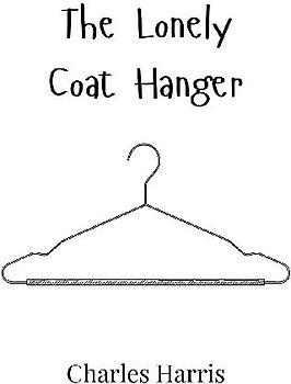 The Lonely Coat Hanger
