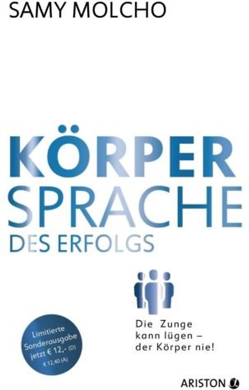 Körpersprache des Erfolgs (Jubiläums-Ausgabe)