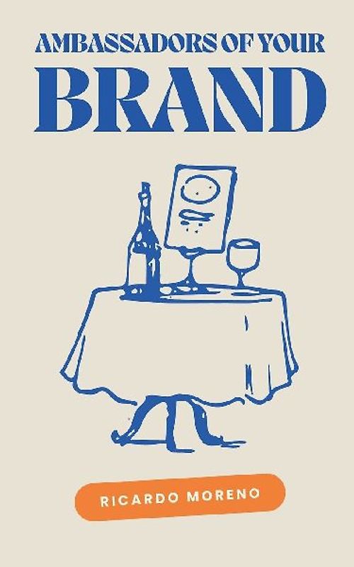 Ambassadors of Your Brand