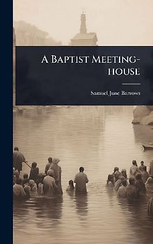 A Baptist Meeting-house