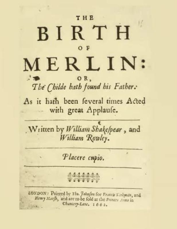 Birth of Merlin - Facsimile - Remastered edition: or The Childe hath found his Father