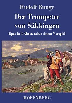 Der Trompeter von Säkkingen