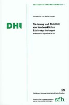 Förderung und Stabilität von handwerklichen Existenzgründungen