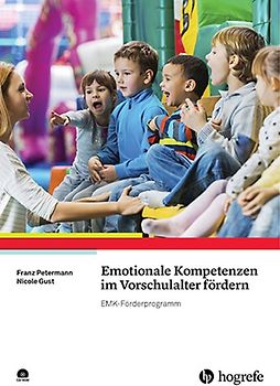 Emotionale Kompetenzen im Vorschulalter fördern