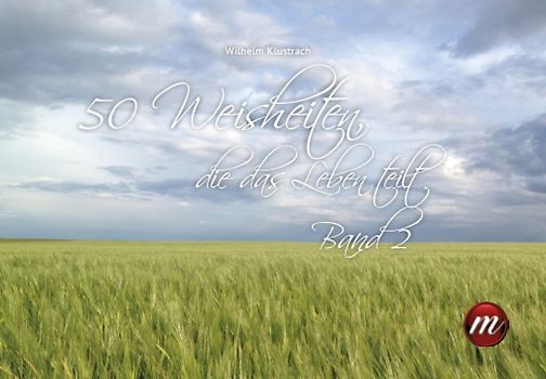 50 Weisheiten, die das Leben teilt