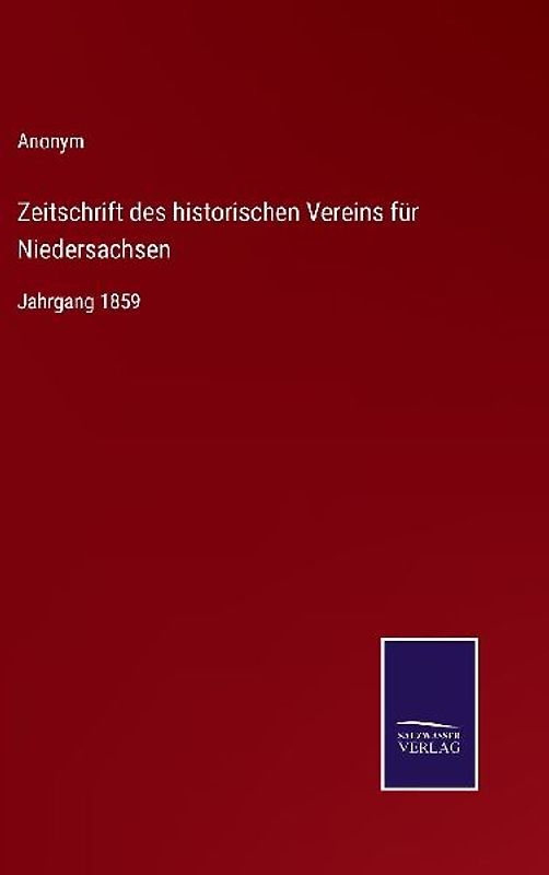 Zeitschrift des historischen Vereins für Niedersachsen