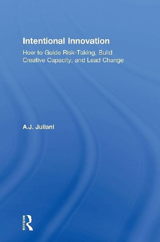 Intentional Innovation