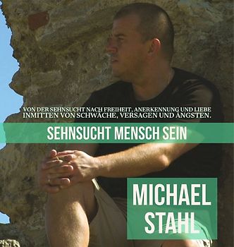 Sehnsucht Mensch sein