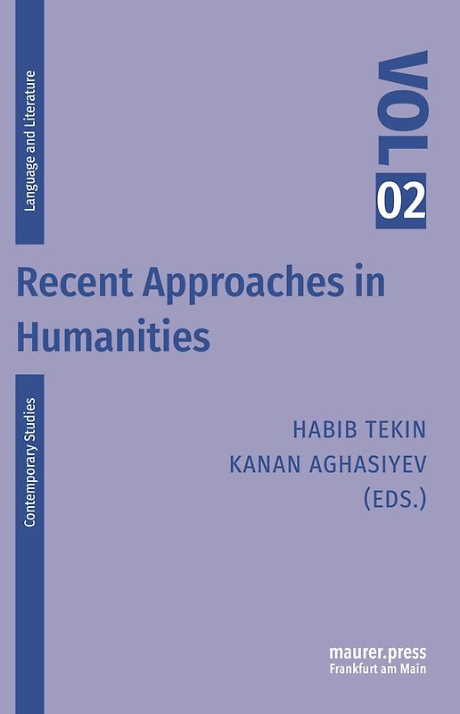 Recent Approaches in Humanities