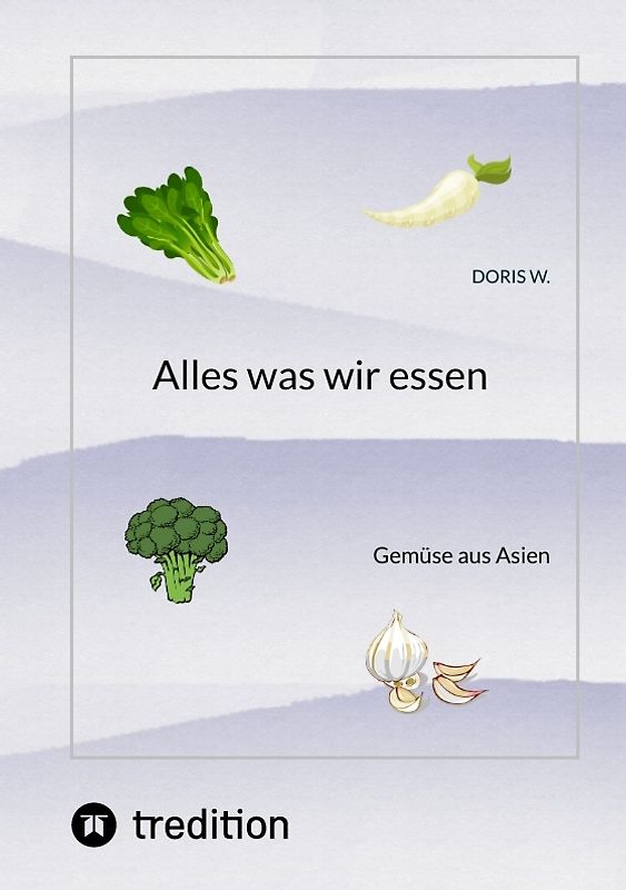 Alles was wir essen
