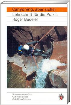 Canyoning, aber sicher