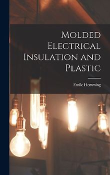 Molded Electrical Insulation and Plastic