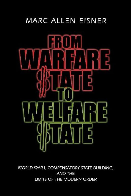 From Warfare State to Welfare State