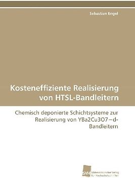 Kosteneffiziente Realisierung von HTSL-Bandleitern
