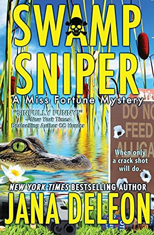 Swamp Sniper (Miss Fortune Mysteries, Band 3)