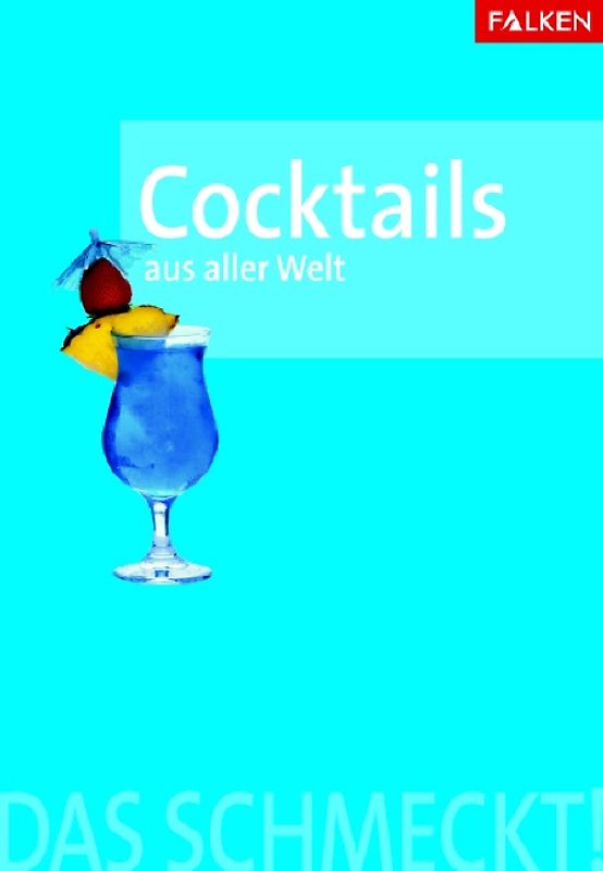 Cocktails aus aller Welt