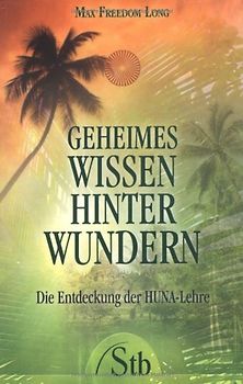 Geheimes Wissen hinter Wundern