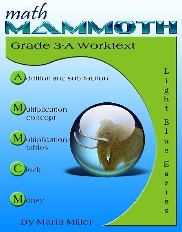 Math Mammoth Grade 3-A Worktext