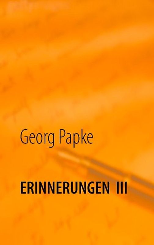 Erinnerungen III