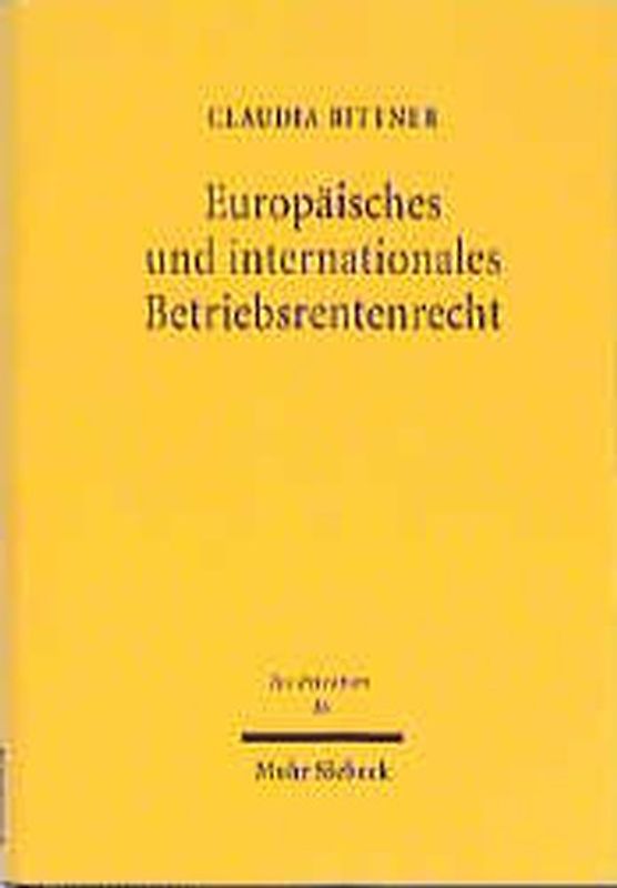 Europäisches und internationales Betriebsrentenrecht