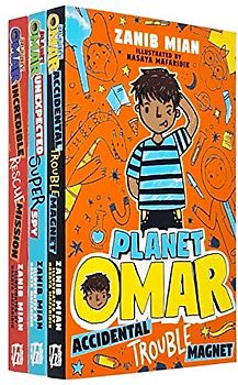 Planet Omar Series 3 Books Collection Set By Zanib Mian (Accidental Trouble Magnet, Unexpected Super Spy, Incredible Rescue Mission)