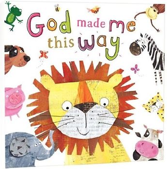 God Made Me This Way