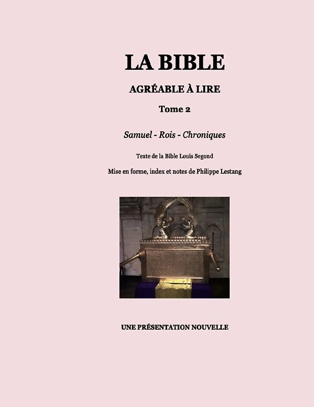La Bible agréable à lire - Tome 2