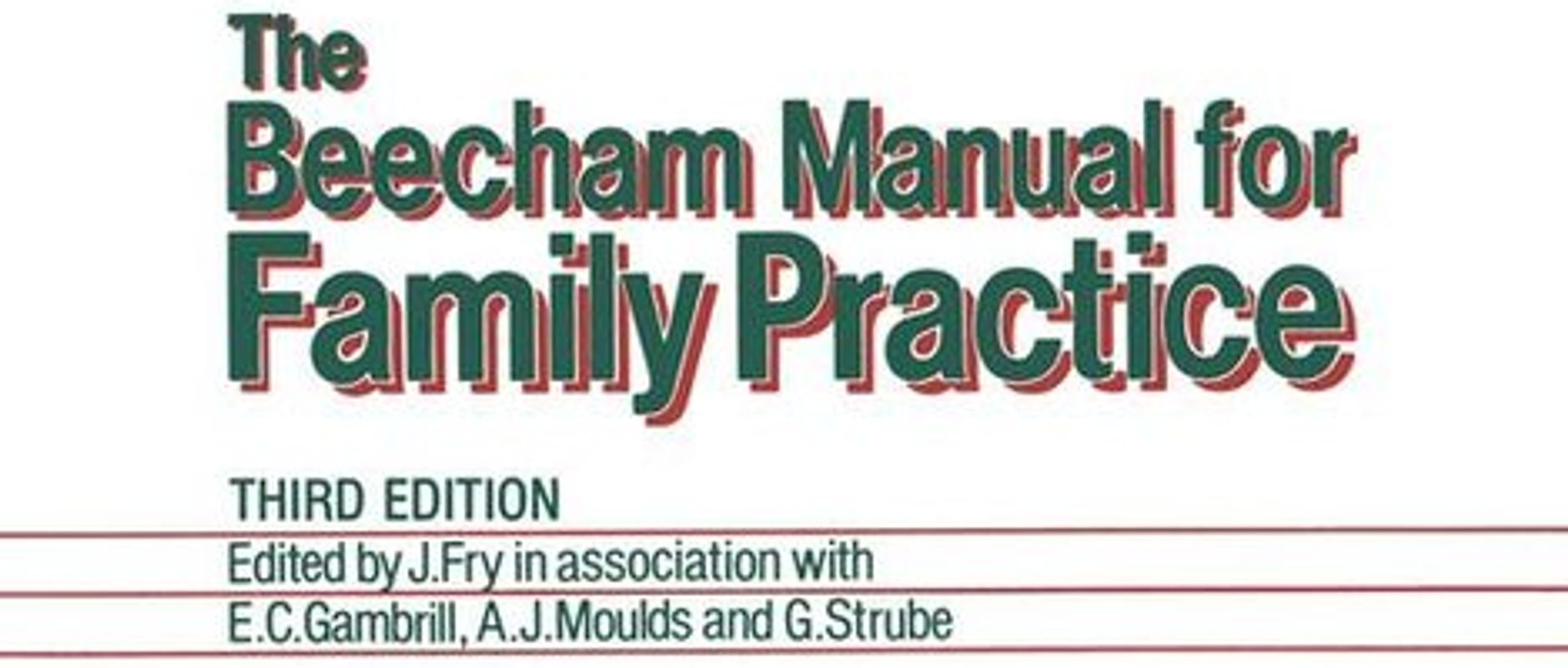 The Beecham Manual for Family Practice