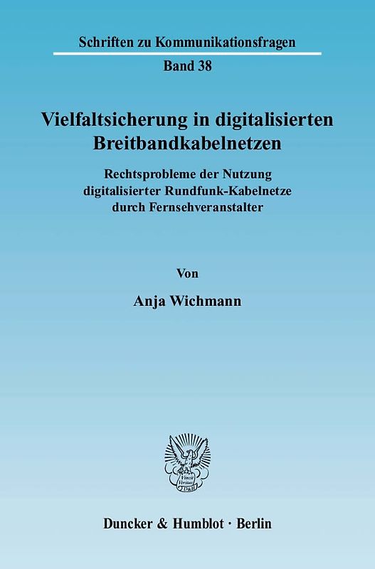 Vielfaltsicherung in digitalisierten Breitbandkabelnetzen.
