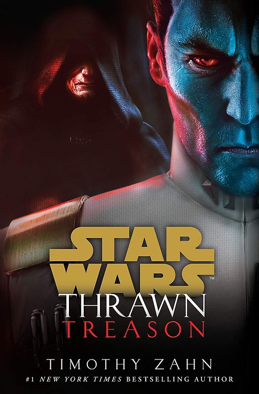 Star Wars - Thrawn: Treason - Timothy Zahn [Paperback]