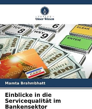 Einblicke in die Servicequalität im Bankensektor