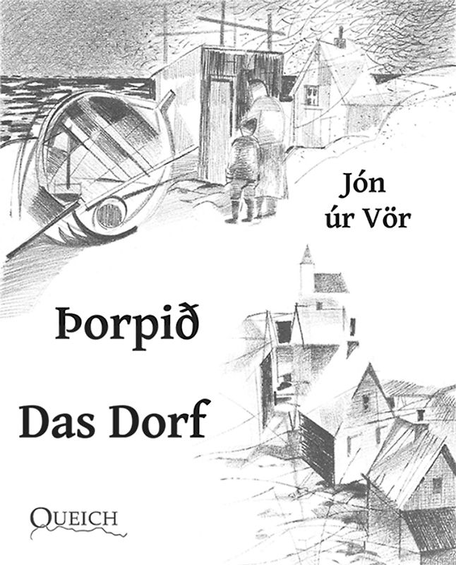 Þorpið - Das Dorf