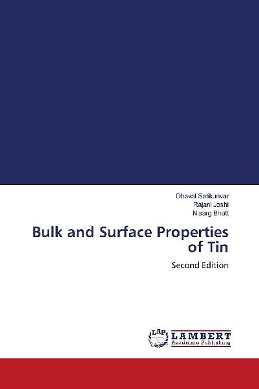 Bulk and Surface Properties of Tin