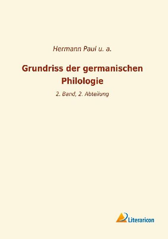 Grundriss der germanischen Philologie
