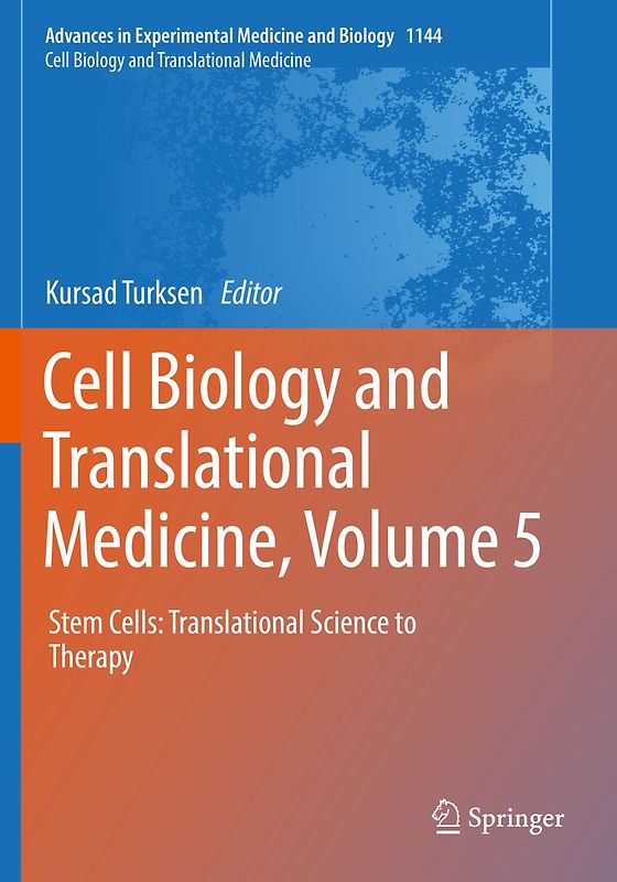 Cell Biology and Translational Medicine, Volume 5