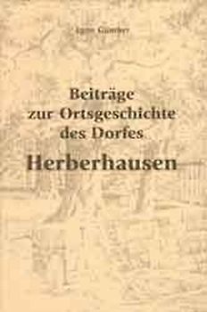 Beiträge zur Ortsgeschichte des Dorfes Herberhausen