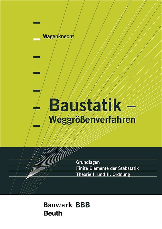 Baustatik - Weggrößenverfahren - Buch mit E-Book